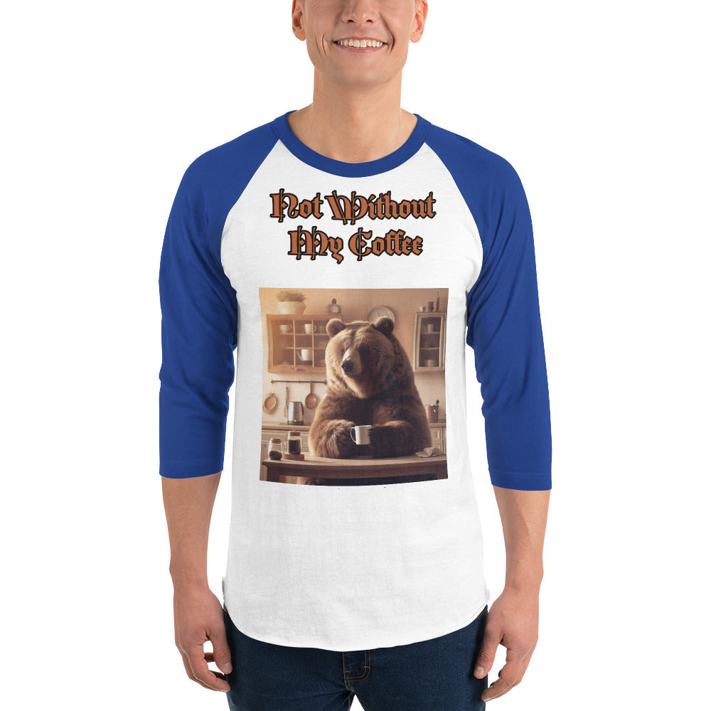 Not Without My Coffee’ Raglan Shirt - Essential for Coffee Lovers