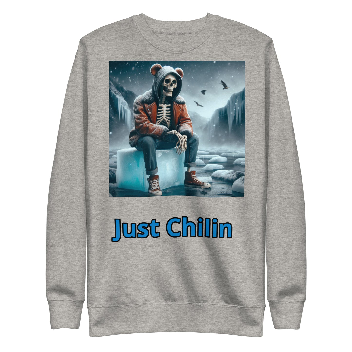 Just Chilin Unisex Premium Sweatshirt