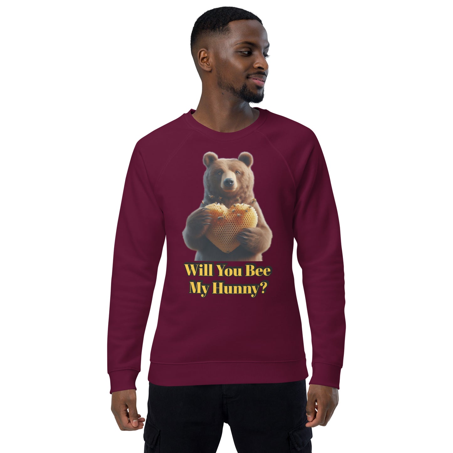 Will You Bee My Hunny? Unisex organic raglan sweatshirt