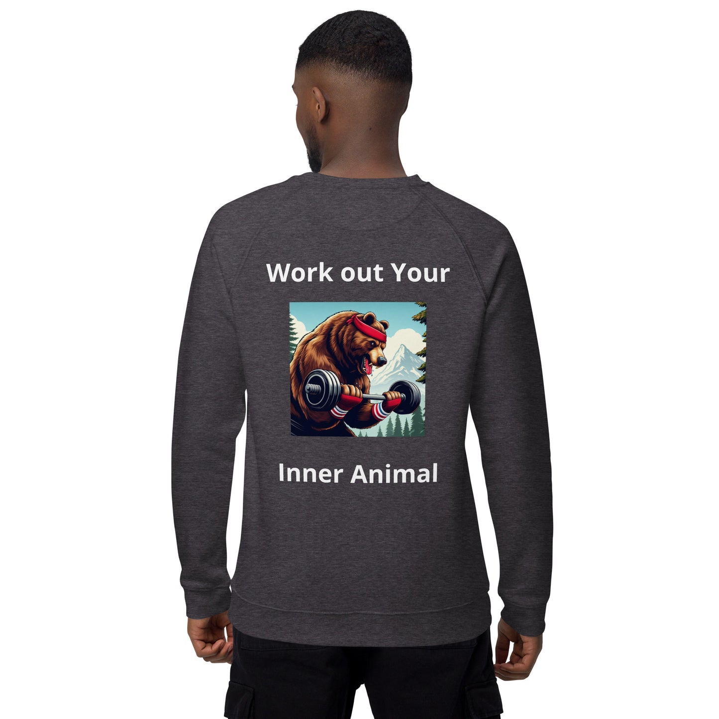 Work Out Your Inner Animal Unisex organic raglan sweatshirt