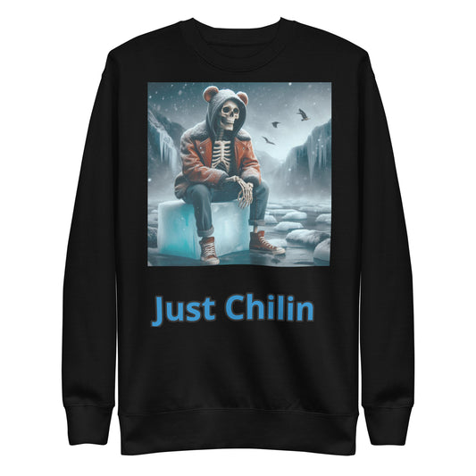 Just Chilin Unisex Premium Sweatshirt